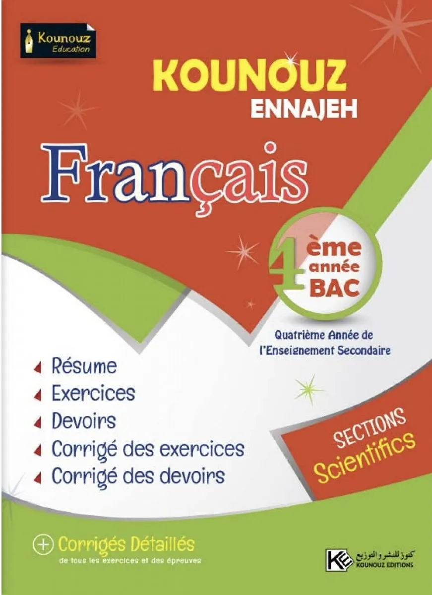 KOUNOUZ ENNAJEH FRANCAIS 4ème Section SCIENTIFIQUES