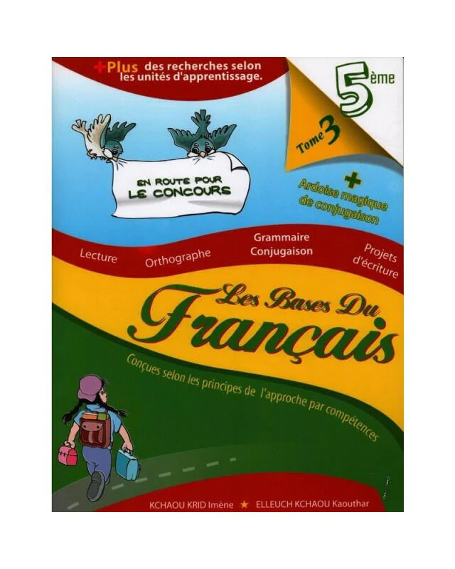 LES BASES DU FRANCAIS 5E T3