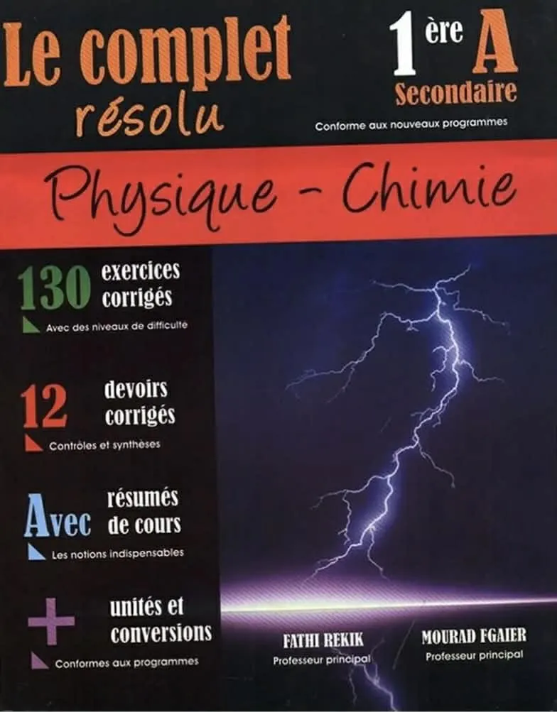 Le complet physique chimie 1er année