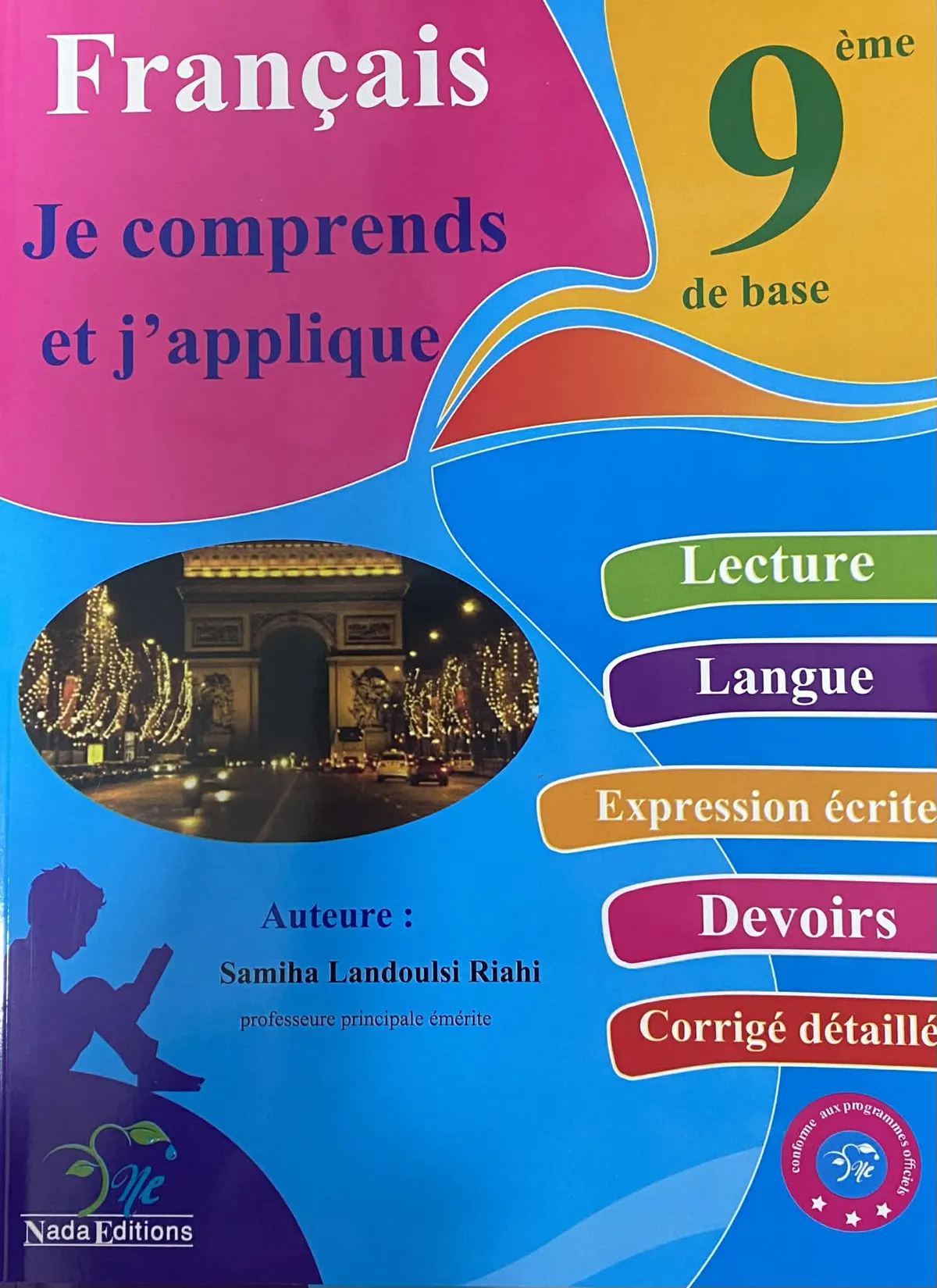 Je comprends et j'applique 9éme de base