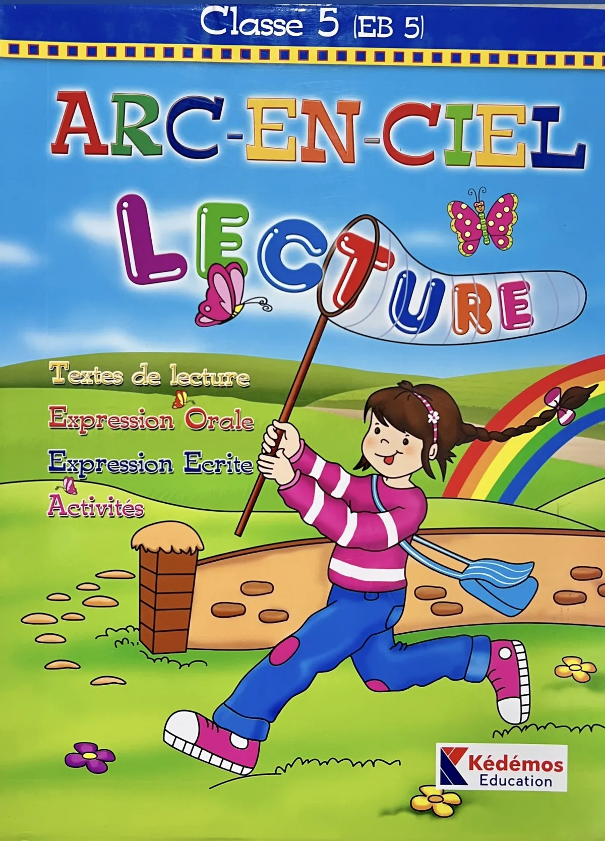ARC EN CIEL LECTURE CLASSE 5 EB5