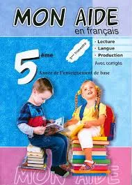 MON AIDE EN FRANCAIS 5EME T3