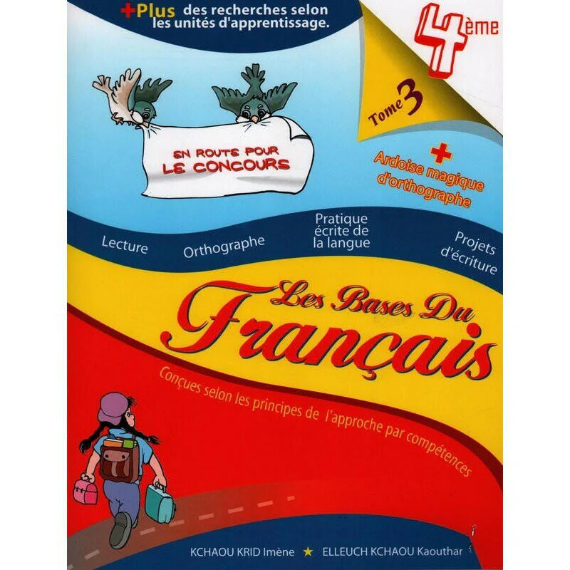LES BASES DU FRANCAIS 4E T3