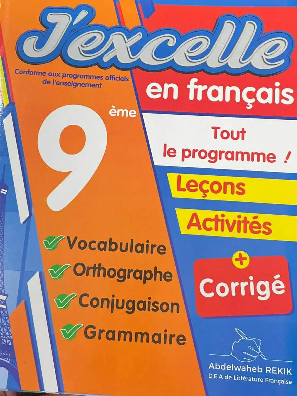 J'excelle en français -tout le programme- 9éme année