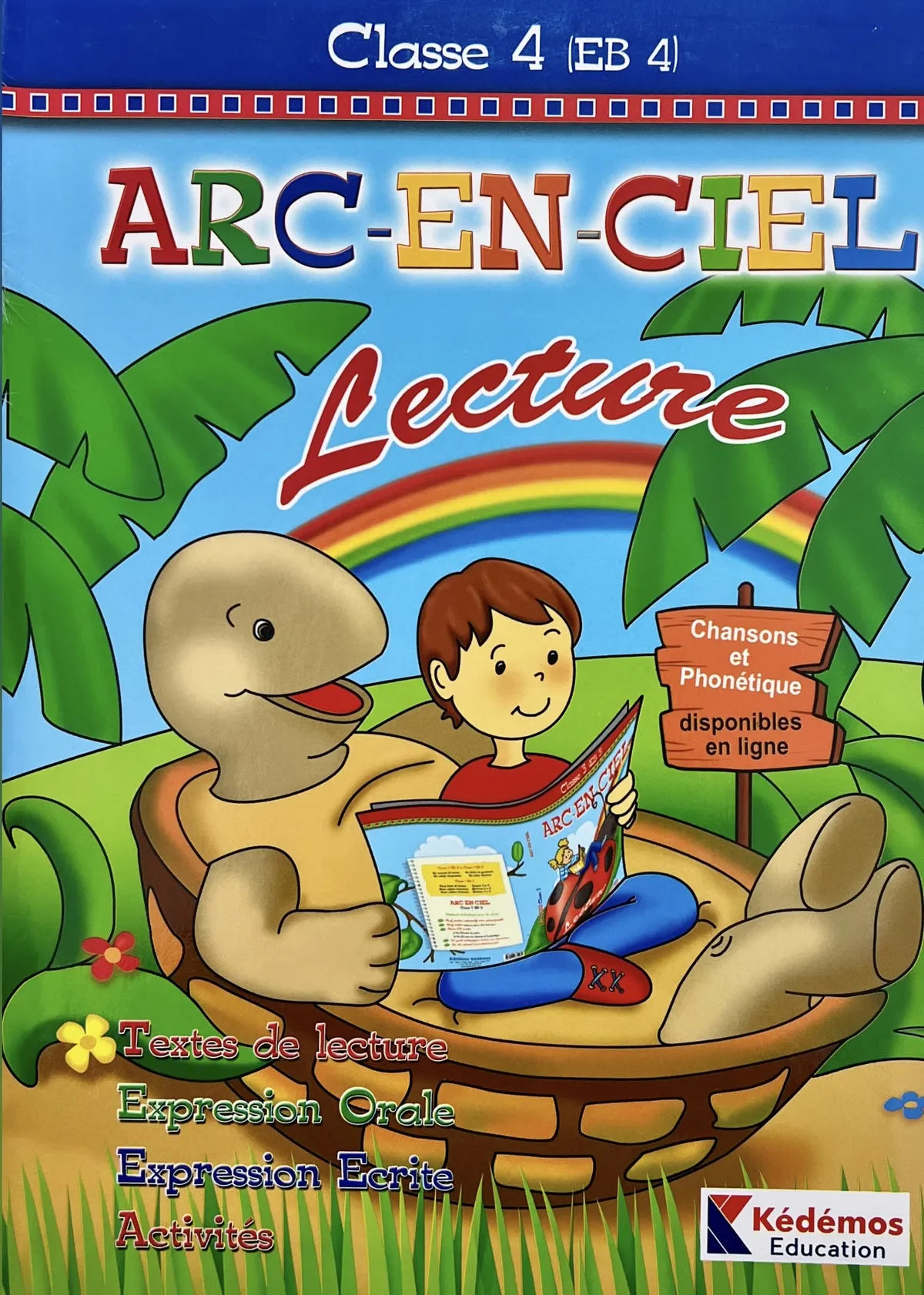 ARC EN CIEL LECTURE CLASSE 4 EB4