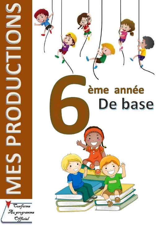Mes Productions 6ème année primaire