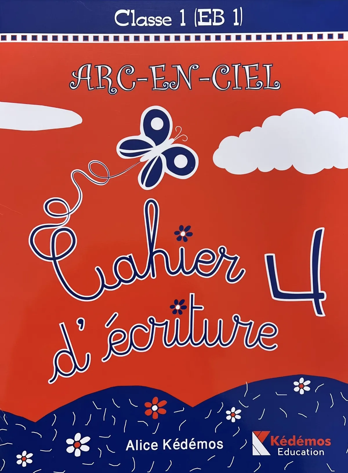 ARC EN CIEL ECRITURE 4 CLASSE 1 EB1