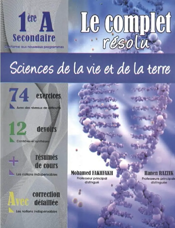 LE COMPLET RESOLU 1ERE ANNEE SCIENCES DE LA VIE ET DE LA TERRE
