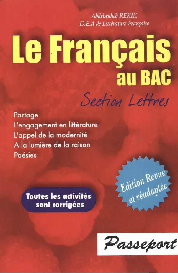 PASSEPORT LE FRANCAIS AU BAC SECTION LETTRES