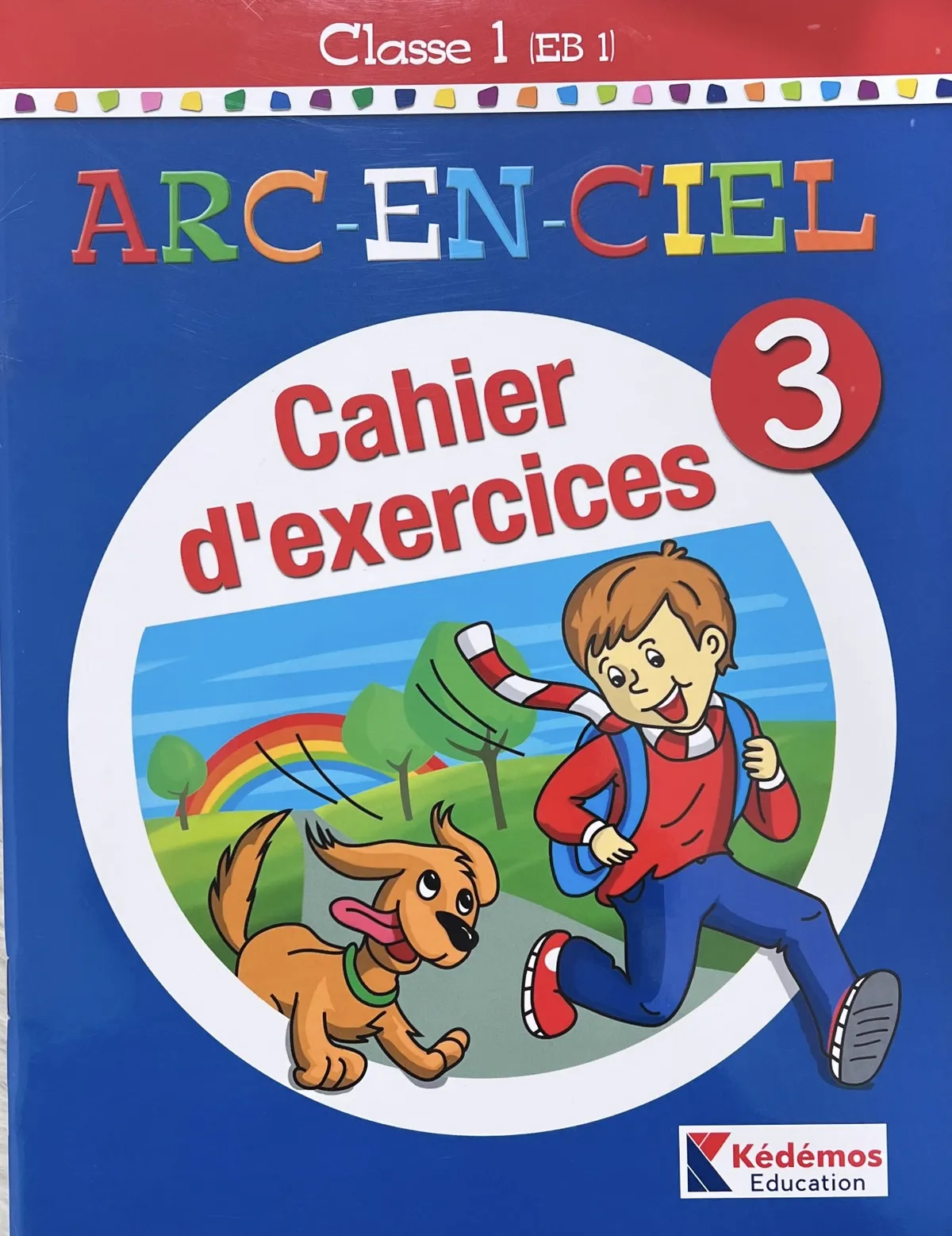 ARC EN CIEL EXERCICES CLASSE 1 EB1
