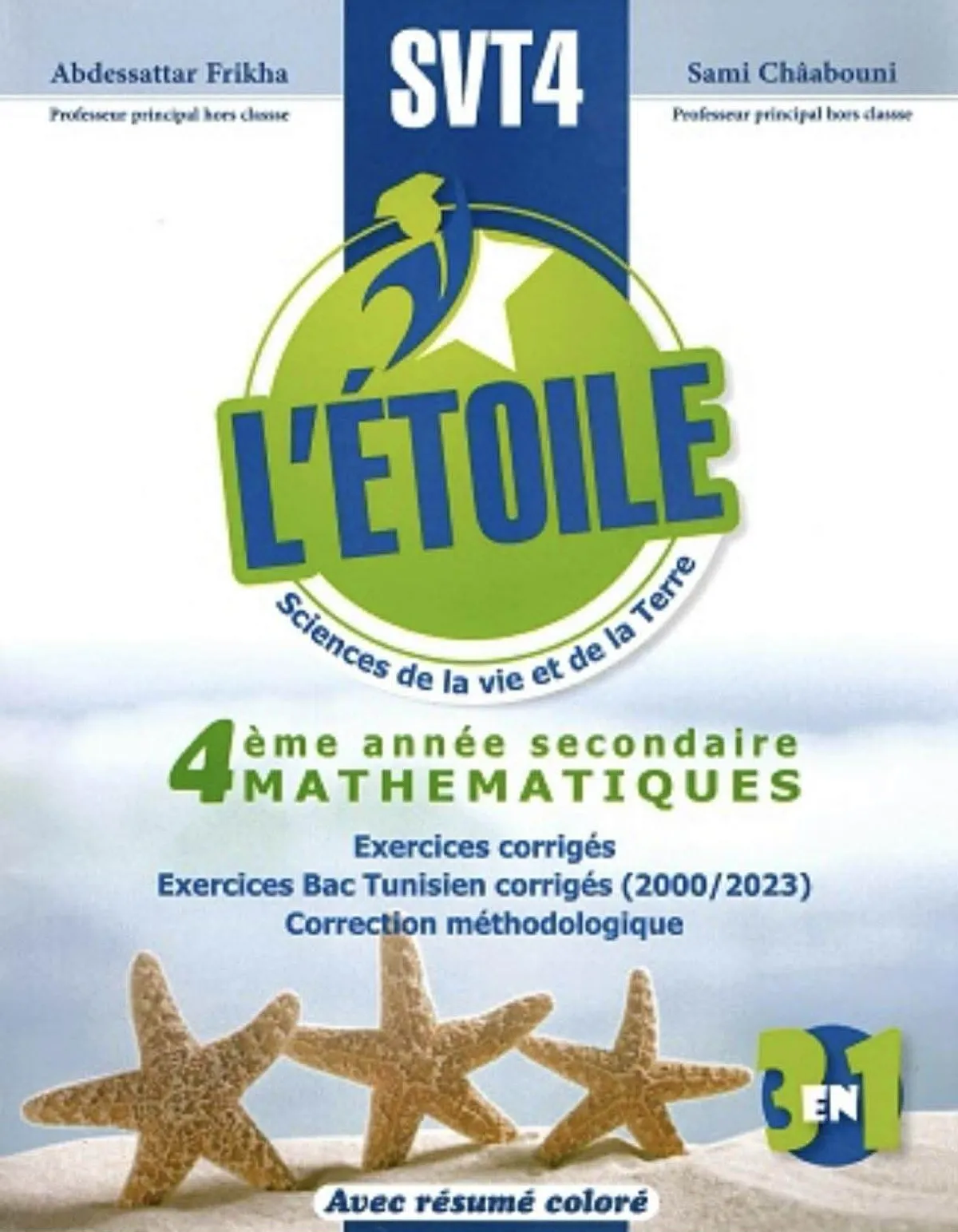 L’Étoile svt Mathématiques 4ème année secondaire 3en1 e